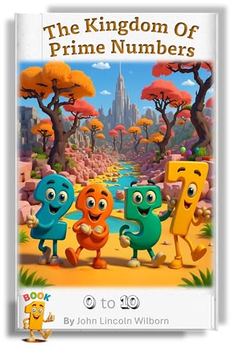 The Kingdom of Prime Numbers: 0 to 10 (English Edition)