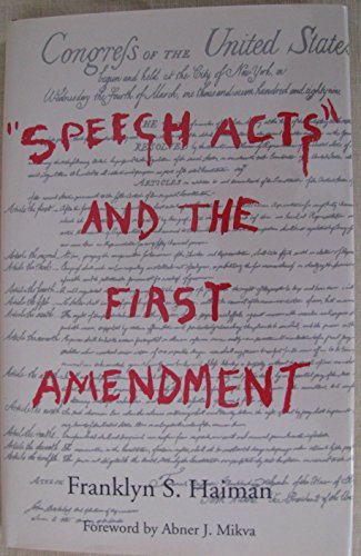 "Speech Acts" and the First Amendment view 2