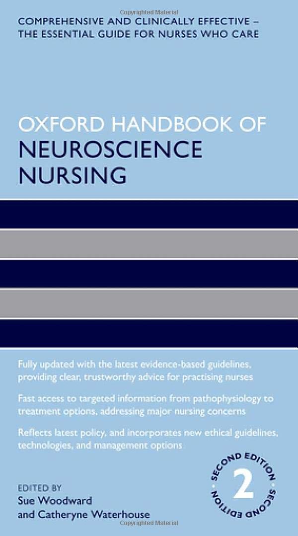 Oxford Handbook of Neuroscience Nursing (Oxford Handbooks in Nursing)