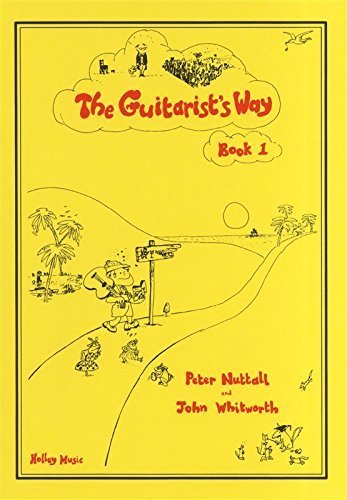The Guitarist's Way - Book 3 by Peter Nuttall and John Whitworth (2000) Paperback