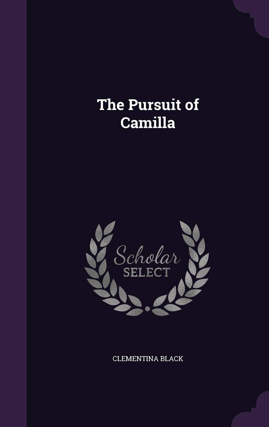 The Pursuit of Camilla