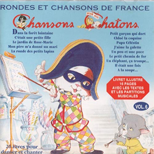 Chansons Pour Nos Chatons Vol 6 [Audio CD]