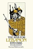 The War for Lebanon, 1970-1985 (Cornell Paperbacks)