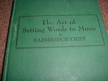 The art of setting words to music