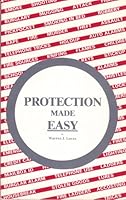 Protection Made Easy B002ARRWL6 Book Cover