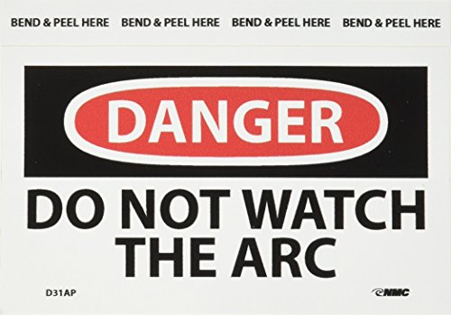 Panneaux Do not watch the arc NMC D31AP en vinyle pour la sécurité