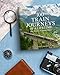100 Train Journeys of a Lifetime: The World's Ultimate Rides (100 of a Lifetime)