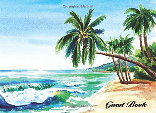 Guest Book: Beach House Guest Book, Visitor Guest Book for Vacation Home, Airbnb, B&B, VRBO, Vacatio