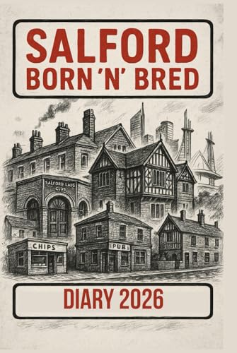 SALFORD BORN 'N' BRED 2026 Diary: A Nostalgic Salford gift and local pride keepsake. image 2