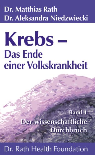 Preisvergleich Produktbild Krebs - das Ende Einer Volkskrankheit Band 1