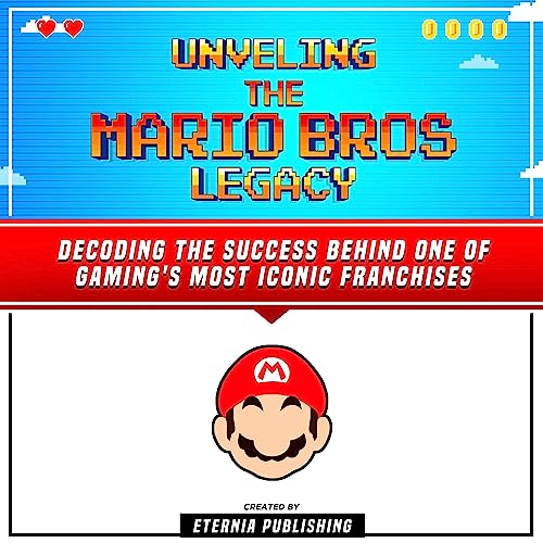 Unveling the Mario Bros Legacy | Eternia Publishing episode artwork