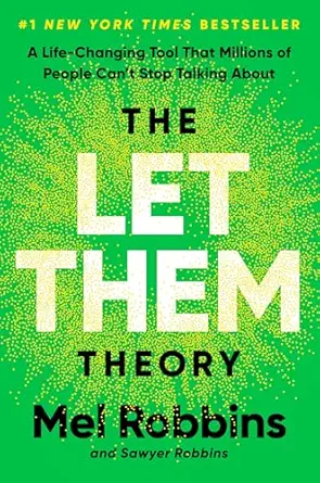 The Let Them Theory