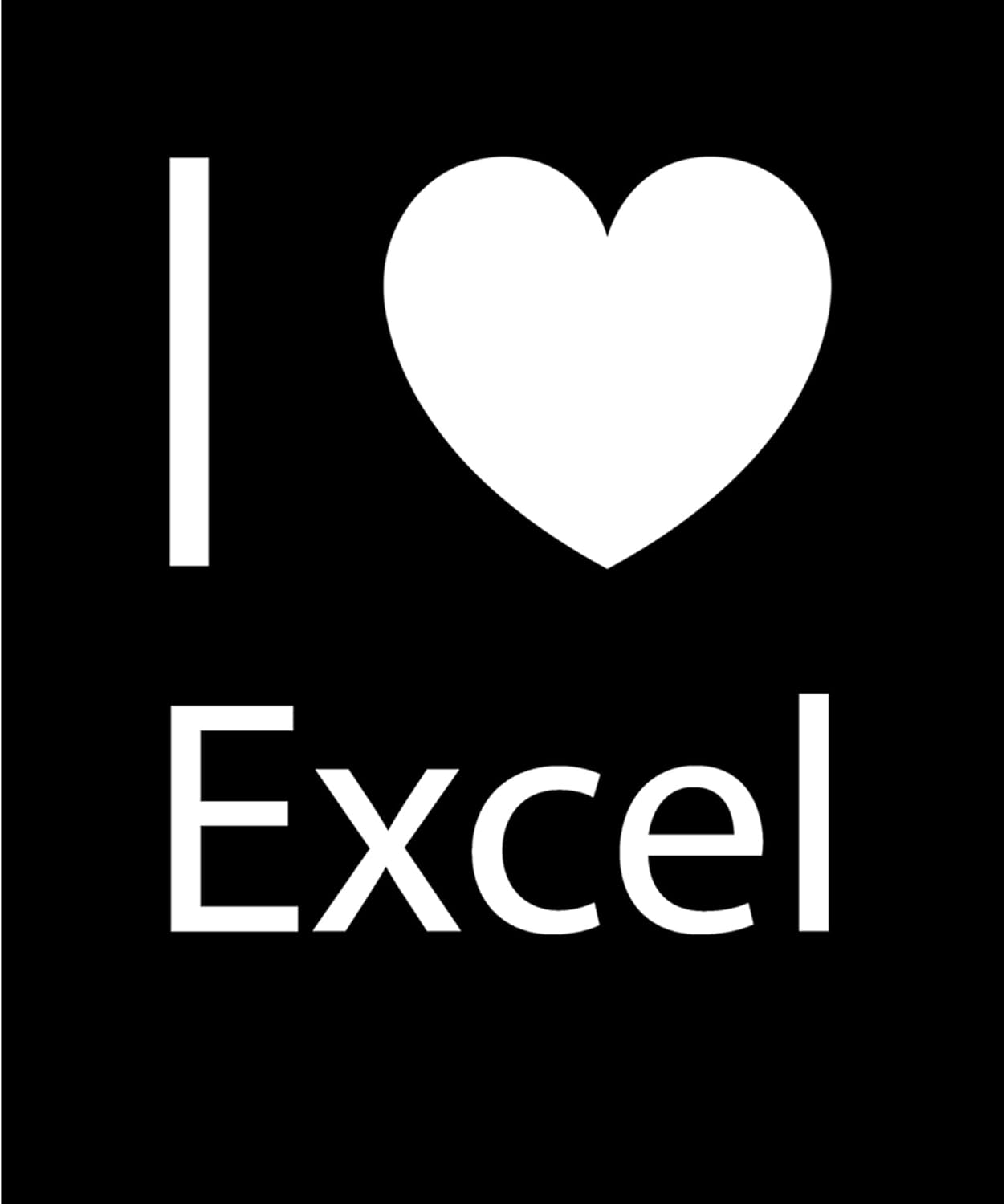 I Love Excel Words Posters Posters Educational Charts