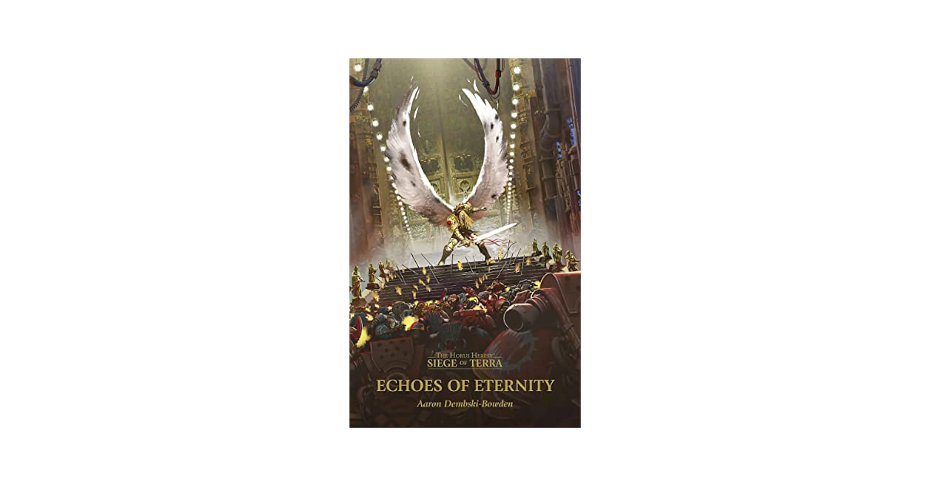 Siege of Terra: Echoes of Eternity 限定版 Siege of Terra: Echoes of Eternity (Limited Edition) from