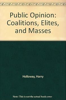 Paperback Public Opinion: Coalitions, Elites, and Masses Book