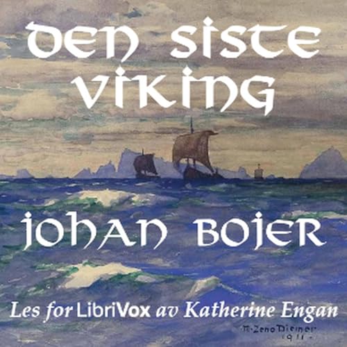 『Den Siste Viking by Johan Bojer (Norwegian).』のカバーアート