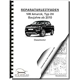  VW Amarok Typ 2H (10>) 6-Zyl. 3,0l Dieselmotor TDI 163-258 PS Reparaturanleitung