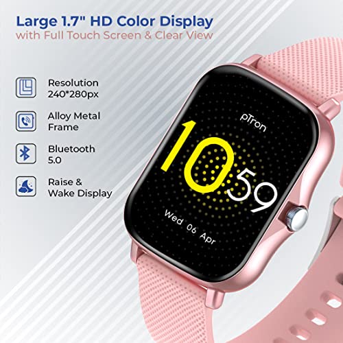 Image of pTron Force X10e Smartwatch with 1.7 inch Full Touch Color Display, 24 /7 Heart Rate, SpO2, Multiple Watch Faces, 10-12 Days Runtime, Sleep /Health /Fitness Trackers & IP68 Waterproof (Pink), Free Size