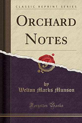 Orchard Notes