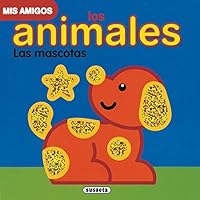 Las mascotas (Mis amigos libros brillantes) 8430525807 Book Cover