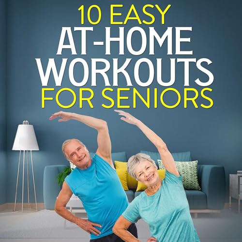 10 Easy at-Home Workouts for Seniors (By Hunter Larson) episode artwork