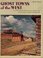 Ghost Towns of the West 0376053143 Book Cover