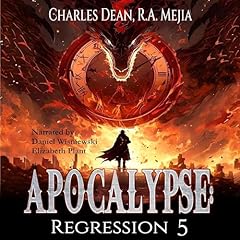 Apocalypse: Regression, Book 5 cover art