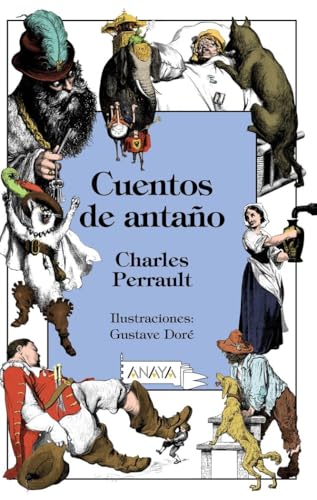 Cuentos de antaño (LITERATURA INFANTIL - Libros-Regalo)