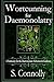 Wortcunning for Daemonolatry: A Formulary for the Daemonolater Alchemist and Gardener