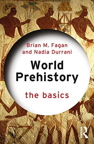 World Prehistory: The Basics view 2