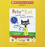 Pete the Cat and His Four Groovy Buttons Audio CD
