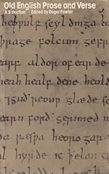 Old English Prose and Verse: An Annotated Selection