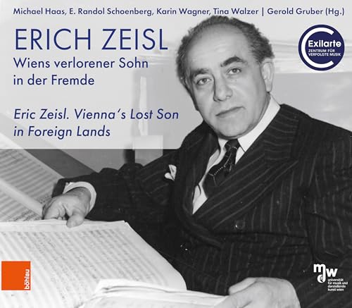 Erich Zeisl. Wiens verlorener...
