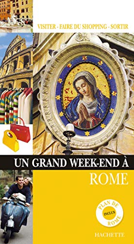 Un grand week-end à Rome
