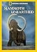 Mammoth Unearthed