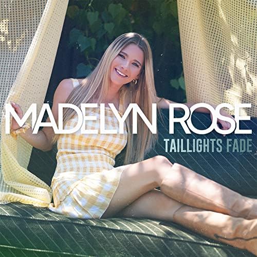 Taillights Fade by Madelyn Rose on Amazon Music