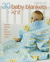 30 Baby Blankets to Knit 1938867807 Book Cover