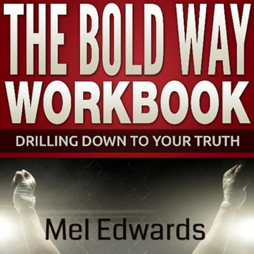 The Bold Way Workbook Audiolivro Por Mel Edwards capa