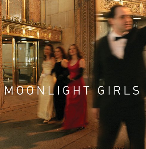 Moonlight Girls [Audio CD] Moonlight Girls