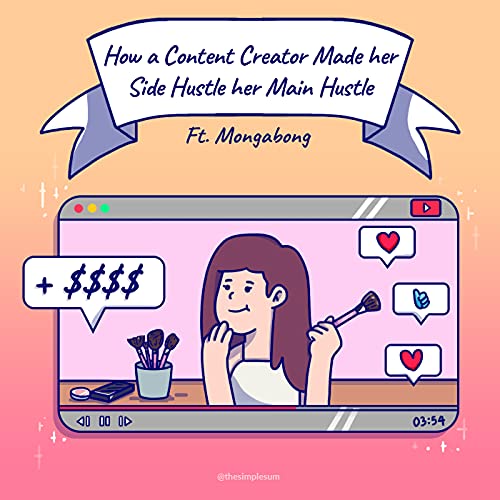 #59: How a Content Creator Made Her Side Hustle Her Main Hustle