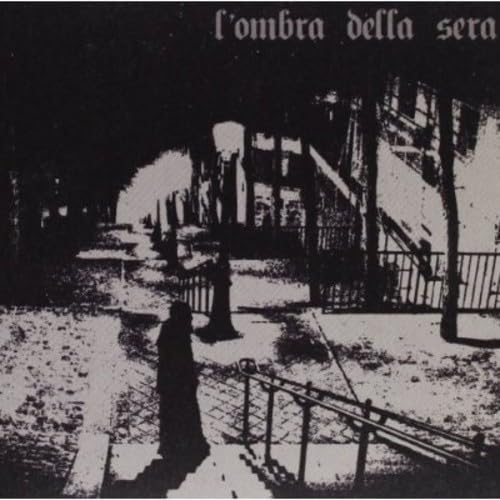 L'ombra L\'Ombra Della Sera