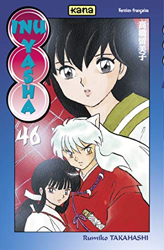 Télécharger Inu-Yash -Tome 46 (Inu-Yasha) Francais PDF