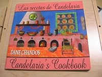 Las recetas de Candelaria: Candelaria's Cookbook B002HEUIL8 Book Cover