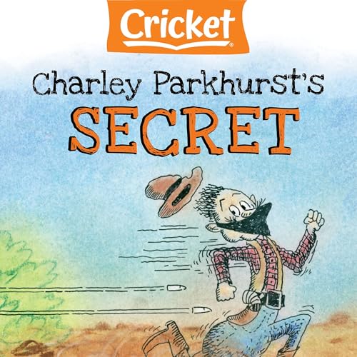 Charley Parkhurst's Secret by Robert San Souci episode artwork