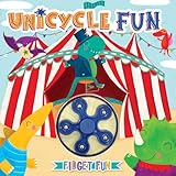 Unicycle Fun - Children's Sensory Storybook with Touch and Spin Fidget Spinner