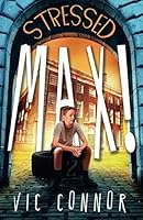 Max! 2: Stressed 1520363605 Book Cover