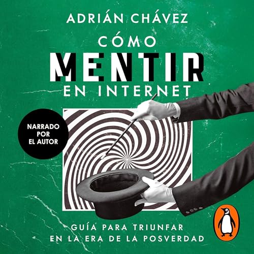 Page de couverture de Cómo mentir en internet