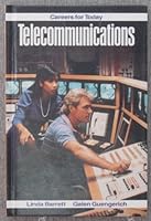 Telecommunications (Careers for Today) 0531111040 Book Cover