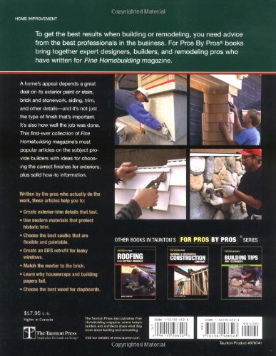 Exterior Siding, Trim & Finishes (Taunton's For Pros By Pros) #TOP1