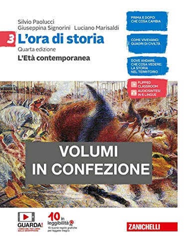 L'ora di storia. Con Atlante storico. Per la Scuola media. Con e-book. Con espansione online. L' età contemporanea (Vol. 3)